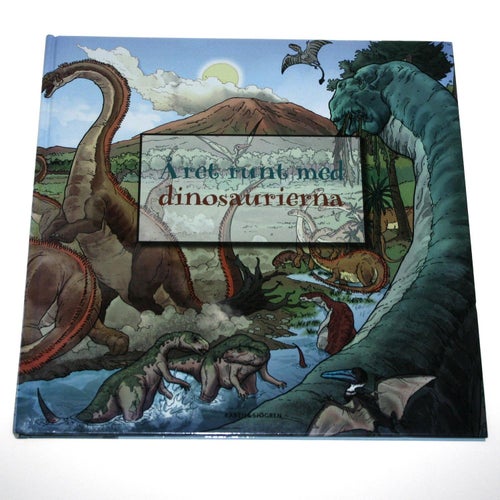 Året runt med dinosaurierna