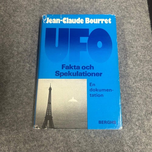 Jean-Claude Bourret - UFO - Fakta och spekulationer
