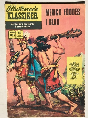 Ill Klassiker - 187. Mexico föddes i blod. VG-FN