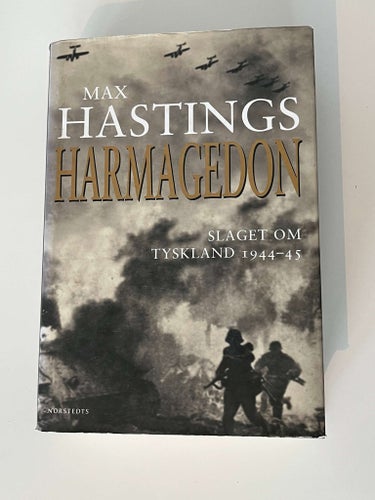 Harmagedon : slaget om Tyskland 1944-45