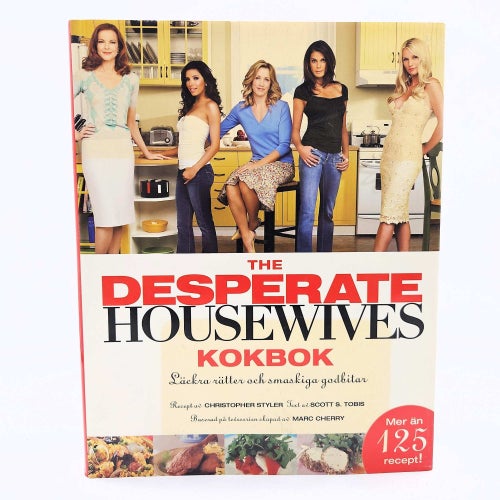 The desperate Housewives kokbok - Christopher Styler