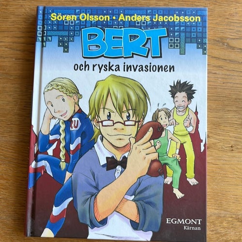 Bert och ryska invasionen av Sören Olsson och Anders Jacobsson