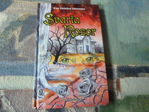 SVARTA ROSOR, EWA C. J., BOK