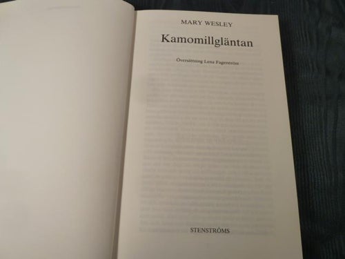 KAMOMILLGLÄNTAN, M. WESLEY, 1992,  BÖCKER