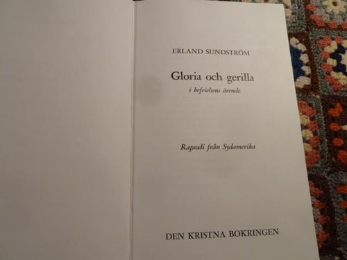 GLORIA OCH GERILLA, E. SUNDSTRÖM, 1973,  BÖCKER