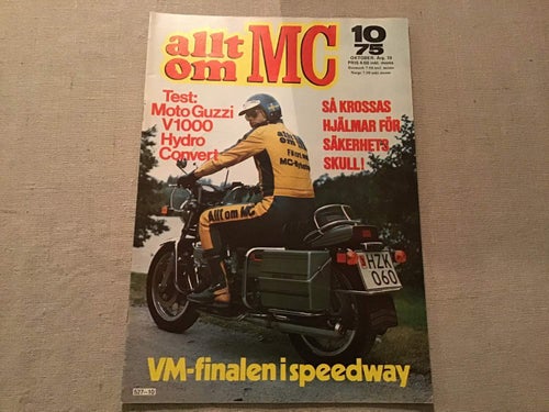 Allt Om Mc Nr 10 1975 MOTO GUZZI V1000,VM SPEEDWAY,ROADRACING SIDO,TRAIL