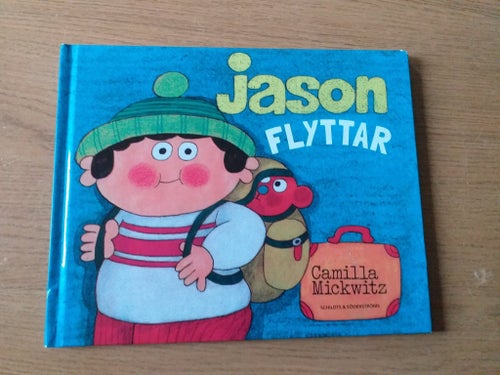 JASON FLYTTAR av Camilla Mickwitz