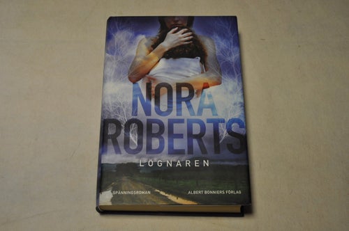 LÖGNAREN - Nora Roberts
