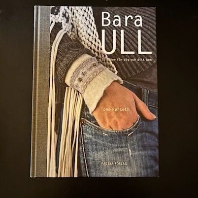 Bara ULL - Tone Rørseth