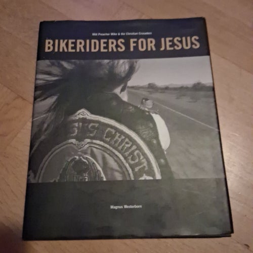 Bikeriders for Jesus - Magnus Westerborn