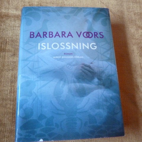 ISLOSSNING, B. VOORS, 2007, BÖCKER
