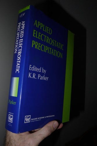 Applied Electrostatic Precipitation (K R Parker)