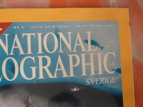 NATIONAL GEOGRAPHIC, NR 8-2002, TIDNING, PÅ SVENSKA, MAKTKAMP MELLAN TVÅ OCEANER
