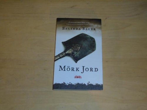 MÖRK JORD - Belinda Bauer - prisbelönt psykologisk kriminalroman!