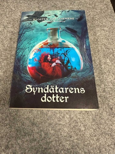Melinda Salisbury - Syndätarens dotter - Kampen om Lormere