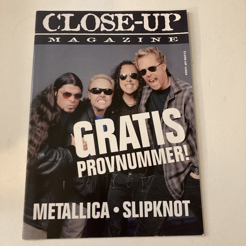CLOSE-UP-MAGAZINE GRATIS PROVNUMMER. METALLICA. SLIPKNOT.