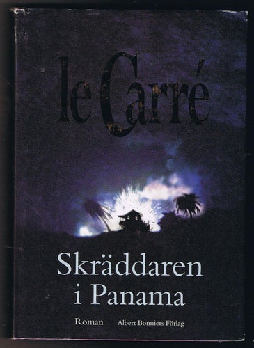 John le Carré: Skräddaren i Panama - 1:a upplagan!