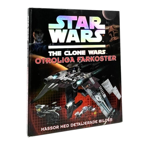Star Wars: Clone Wars - Otroliga farkoster av Jason Fry (2012)
