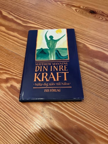 Din Inre Kraft av Matthew Manning