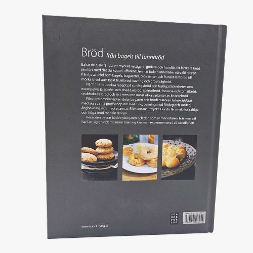 Bröd: från bagels till tunnbröd - Göran Söderin & George Strachal