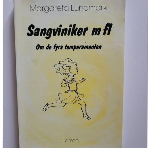Sangviniker m fl, en bok om de 4 temperamenten