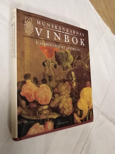 Munskänkarnas vinbok av Catarina Hiort af Ornäs, bok. Very Fine