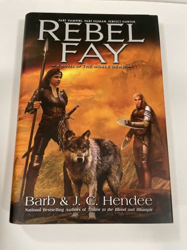 Rebel Fay | Barb & J.C. Hendee | The Noble Dead Saga Series 1 | Inbunden Hardbac