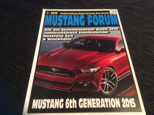 MUSTANG FORUM Nr 1 2014 sälen träff.Mustang 6th generation,FORD MUSTANG