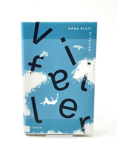 Vi faller – Anna Platt