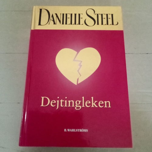 Dejtingleken - Danielle Steel 2007