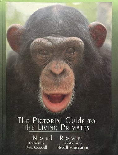 The Pictorial Guide to the Living Primates – Noel Rowe – Nyskick – Jane Goodall
