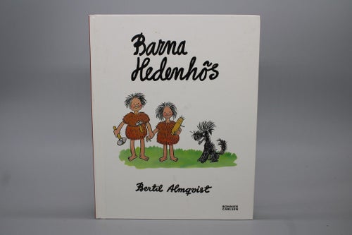Barna Hedenhös av Bertil Almqvist 2012
