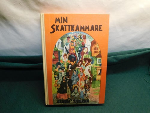Min Skattkammare " Genom Tiderna " 1970 Inbunden Bok för Barn