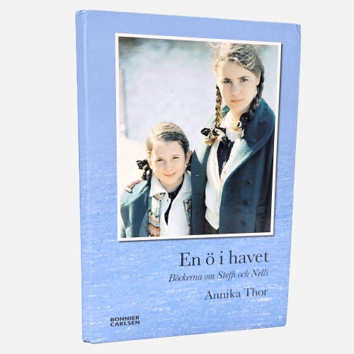 En ö i havet: böckerna om Steffi och Nelli - Annika Thor