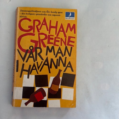 Vår Man I Havanna av Graham Greene