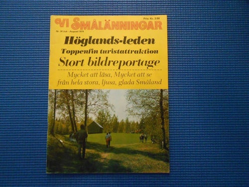 Vi Smålänningar 34 1979 Höglands-leden Nässjö Hok Jönköping Eksjö Vetlanda