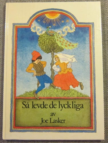 Så levde de lyckliga av Joe Lasker 1977