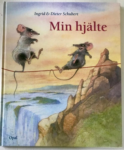 MIN HJÄLTE Ingrid & Dieter Schubert 2005