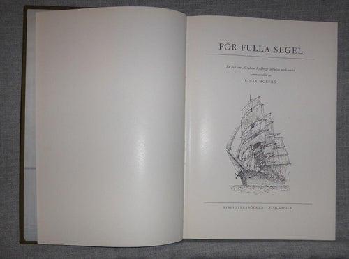 Einar Moberg - För fulla segel. Illustrerad