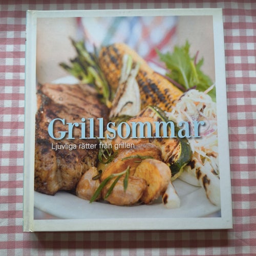 Grillsommar av Tukan förlag, 2015. Kokbok, grill .