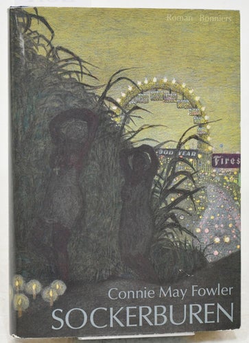 Sockerburen : [roman] / Connie May Fowler