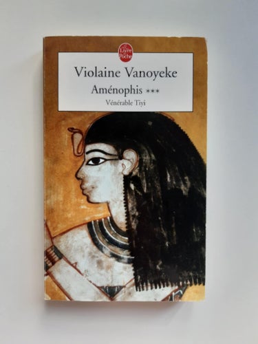 Amenophis *** Vénérable Tiyi av Violaine Vanoyeke