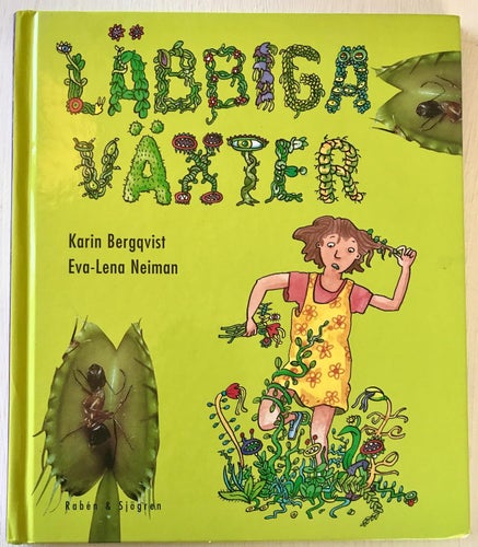 LÄBBIGA VÄXTER Karin Bergqvist Eva-Lena Neiman 2000