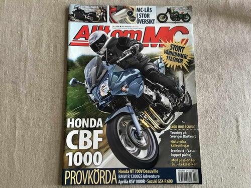 ALLT OM MC NR 4 2006 HONDA CBF 1000,HONDA NY,BMW R 1200, APRILIA,KUMLA RIDERS MK