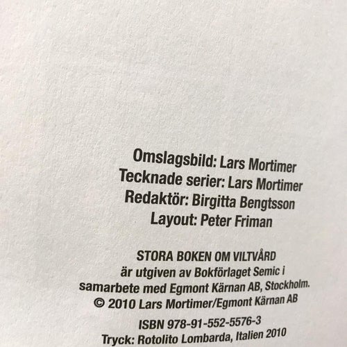 HÄLGE STORA BOKEN OM VILTVÅRD… Lars Mortimer 2010