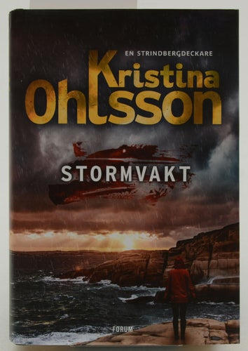 Stormvakt / Kristina Ohlsson.