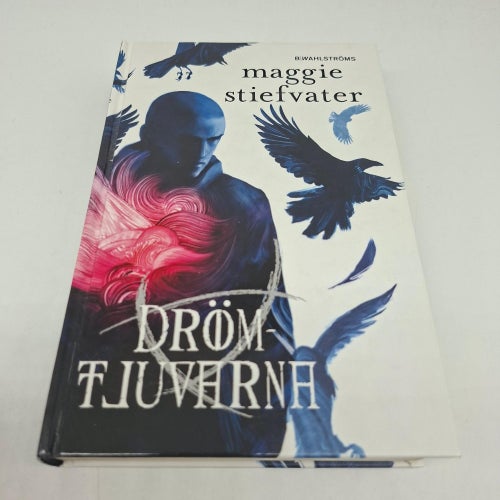 Maggie Stiefvater - Drömtjuvarna