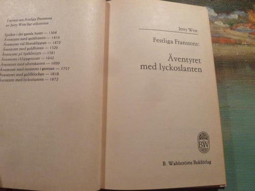ÄVENTYRET MED LYCKOSLANTEN, J. WEST, 1976,  POCKET, BÖCKER
