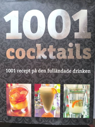 1001 Cocktails: 1001 recept på den fulländade drinken, Tukan 2005