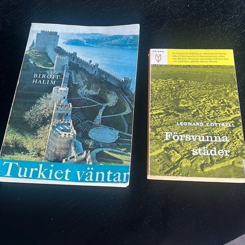 Turkiet väntar av Birgit Halim, 1963 samt Försvunna städer av Leonard Cottrell